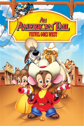 American Tail: Fievel Goes West