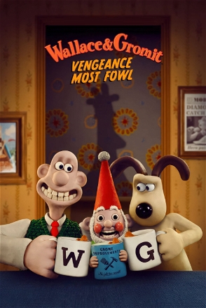 Wallace & Gromit: Vengeance Most Fowl